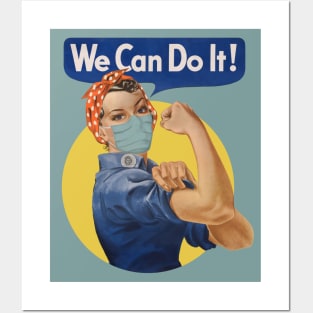 We Can Do It! Rosie the riveter wears a mask. Posters and Art